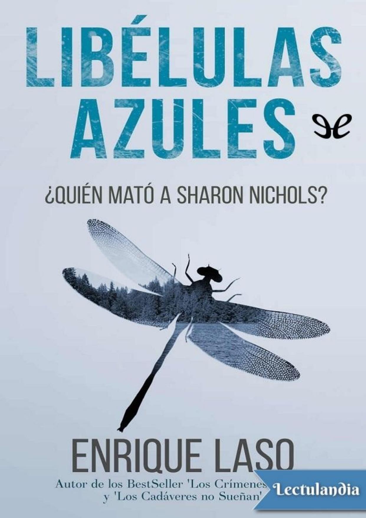 Libélulas azules de Enrique Laso, portada del libro