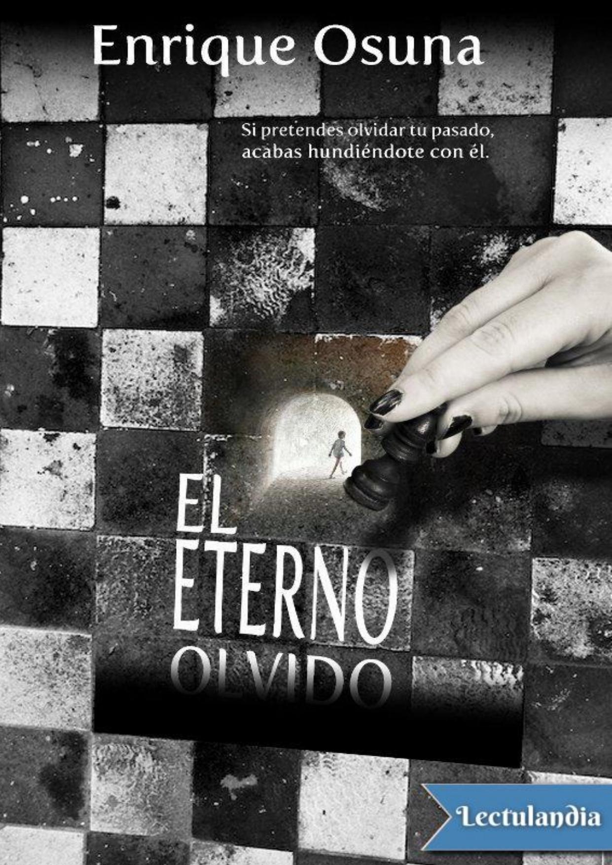 El eterno olvido de Enrique Osuna, portada del libro