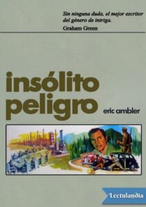 Portada de Insólito peligro