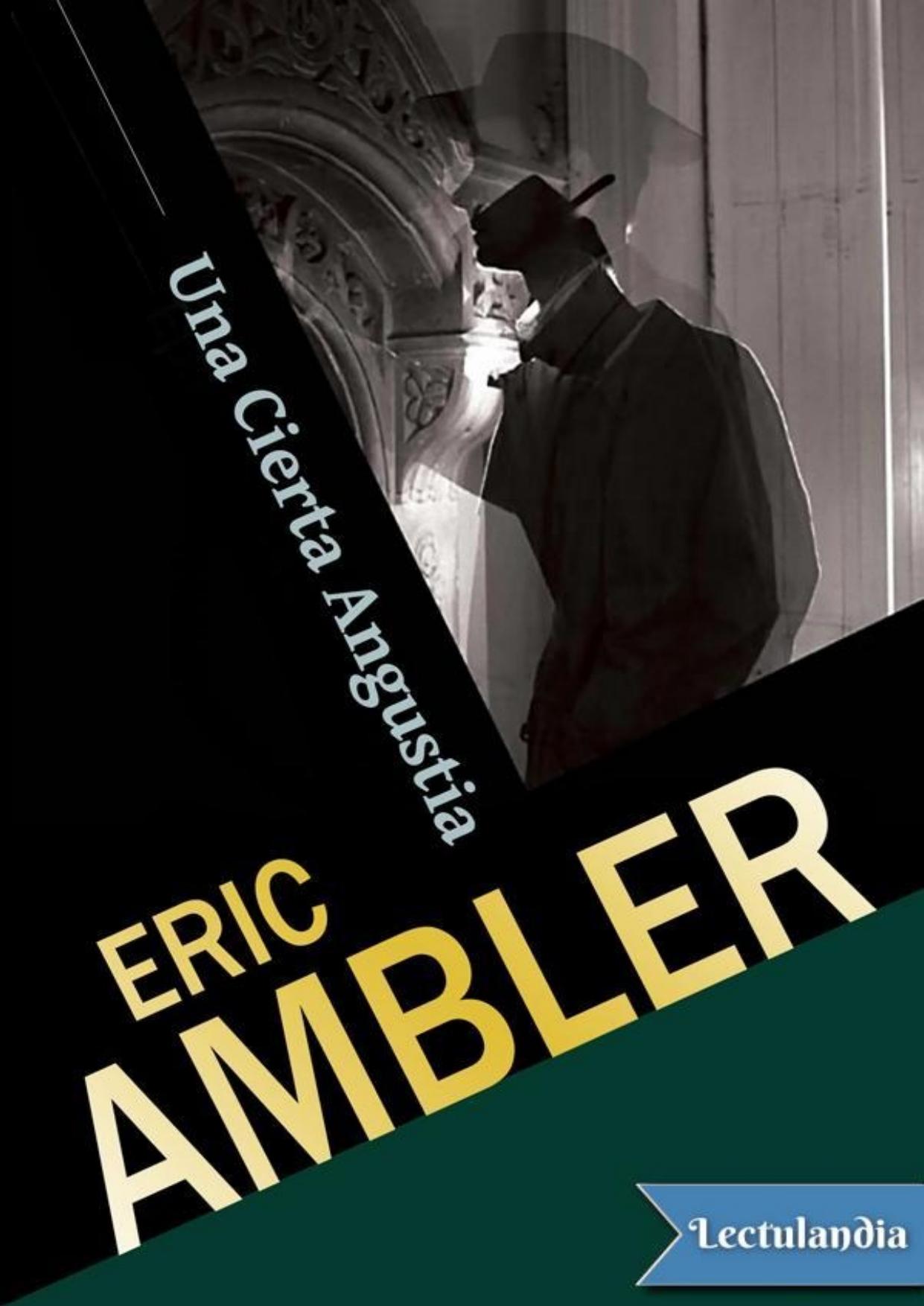 Una cierta angustia de Eric Ambler, portada del libro
