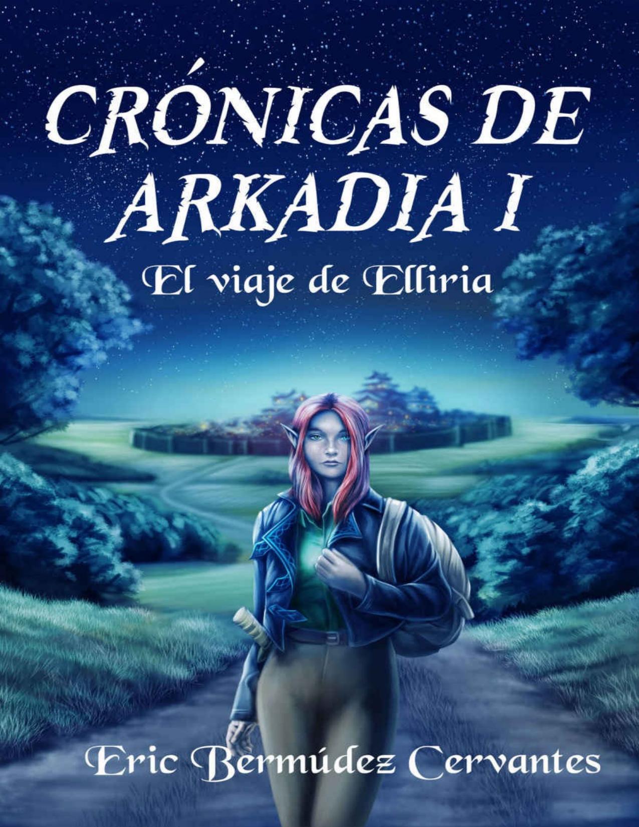 El viaje de Elliria de Eric Bermudez Cervantes, portada del libro