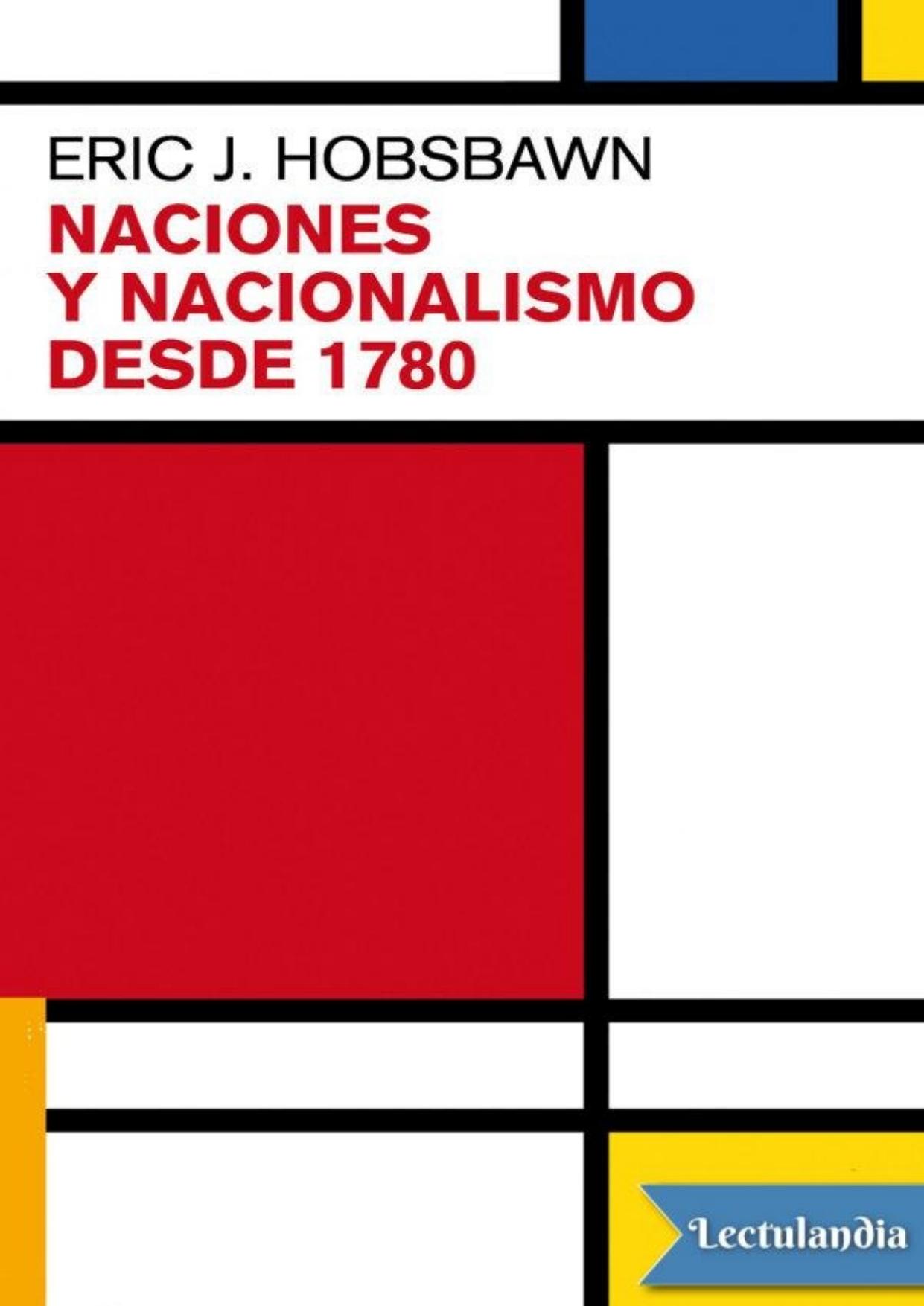 Naciones y Nacionalismos desde 1780 de Eric Hobsbawm, portada del libro