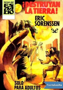 Portada de Destruyan la Tierra