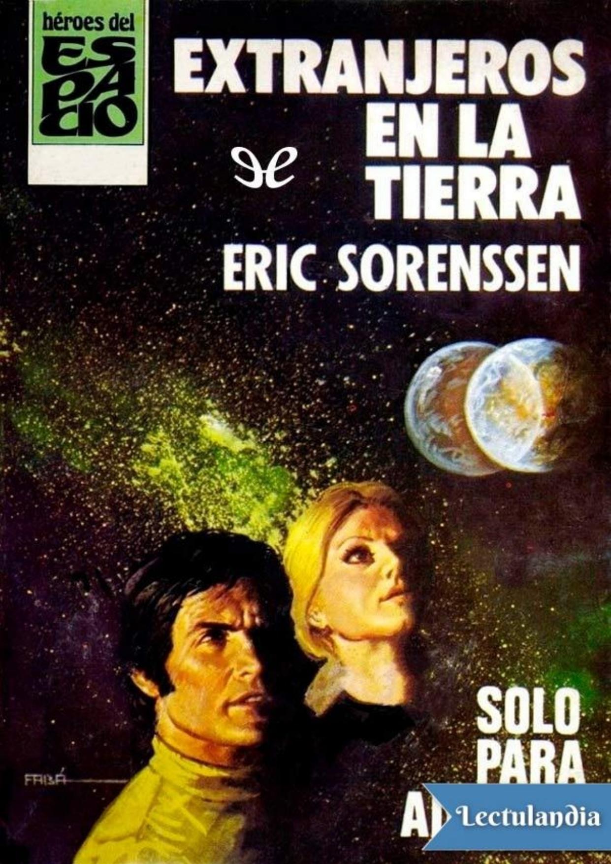 Extranjeros en la Tierra de Eric Sorenssen, portada del libro