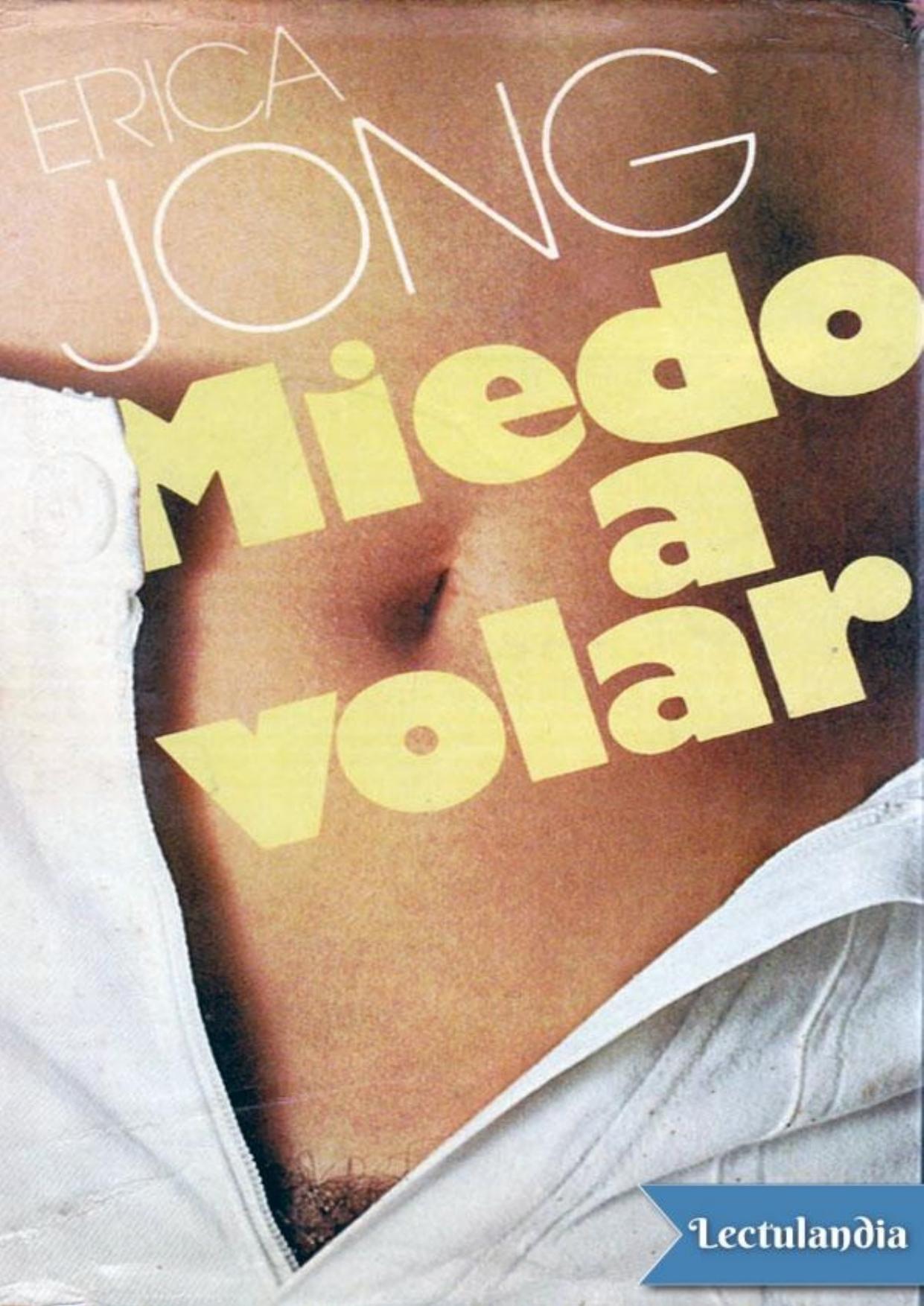 Miedo a volar de Erica Jong, portada del libro