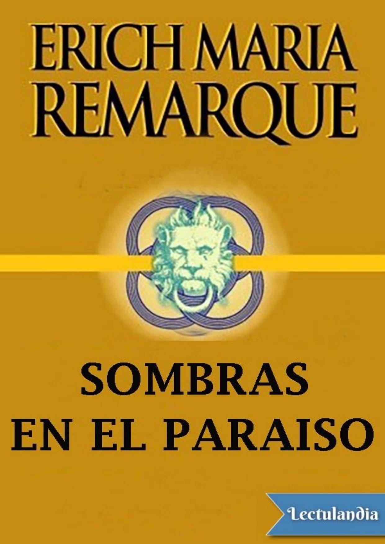 Sombras en el paraíso de Erich Maria Remarque, portada del libro