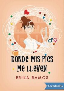 Portada de Donde mis pies me lleven