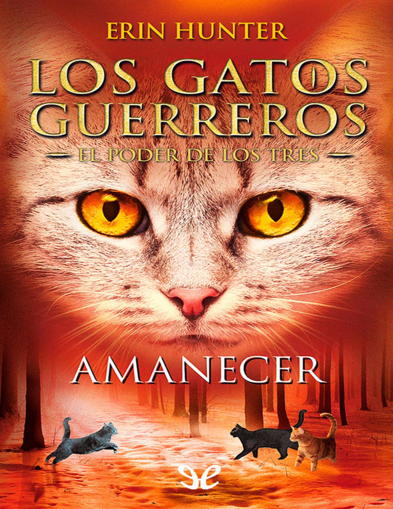 Amanecer de Erin Hunter, portada del libro
