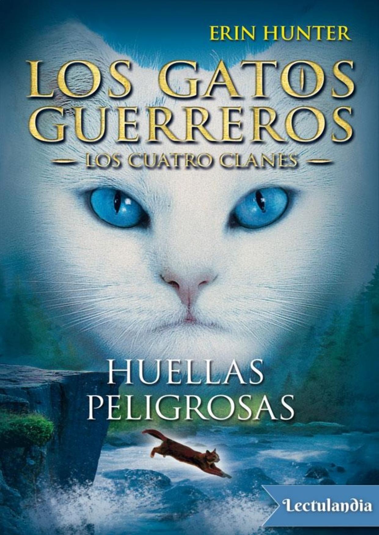Huellas peligrosas de Erin Hunter, portada del libro