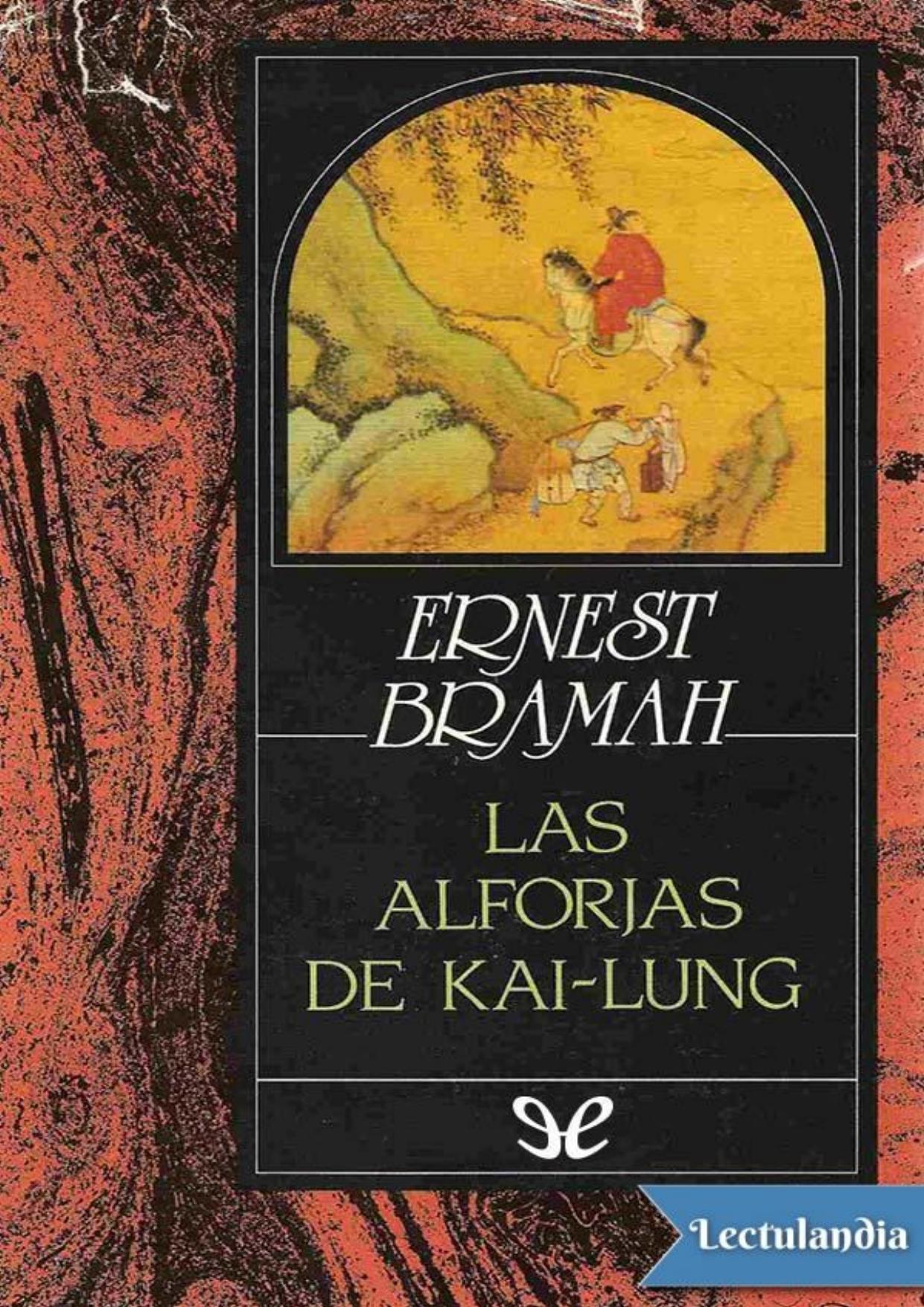 Las alforjas de Kai-Lung de Ernest Bramah, portada del libro