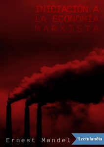 Portada de Iniciación a la economía marxista