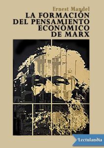 Portada de La formación del pensamiento económico de Marx