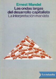 Portada de Las ondas largas del desarrollo capitalista