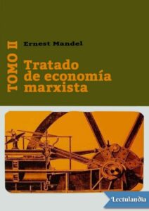 Portada de Tratado de economía marxista Tomo II