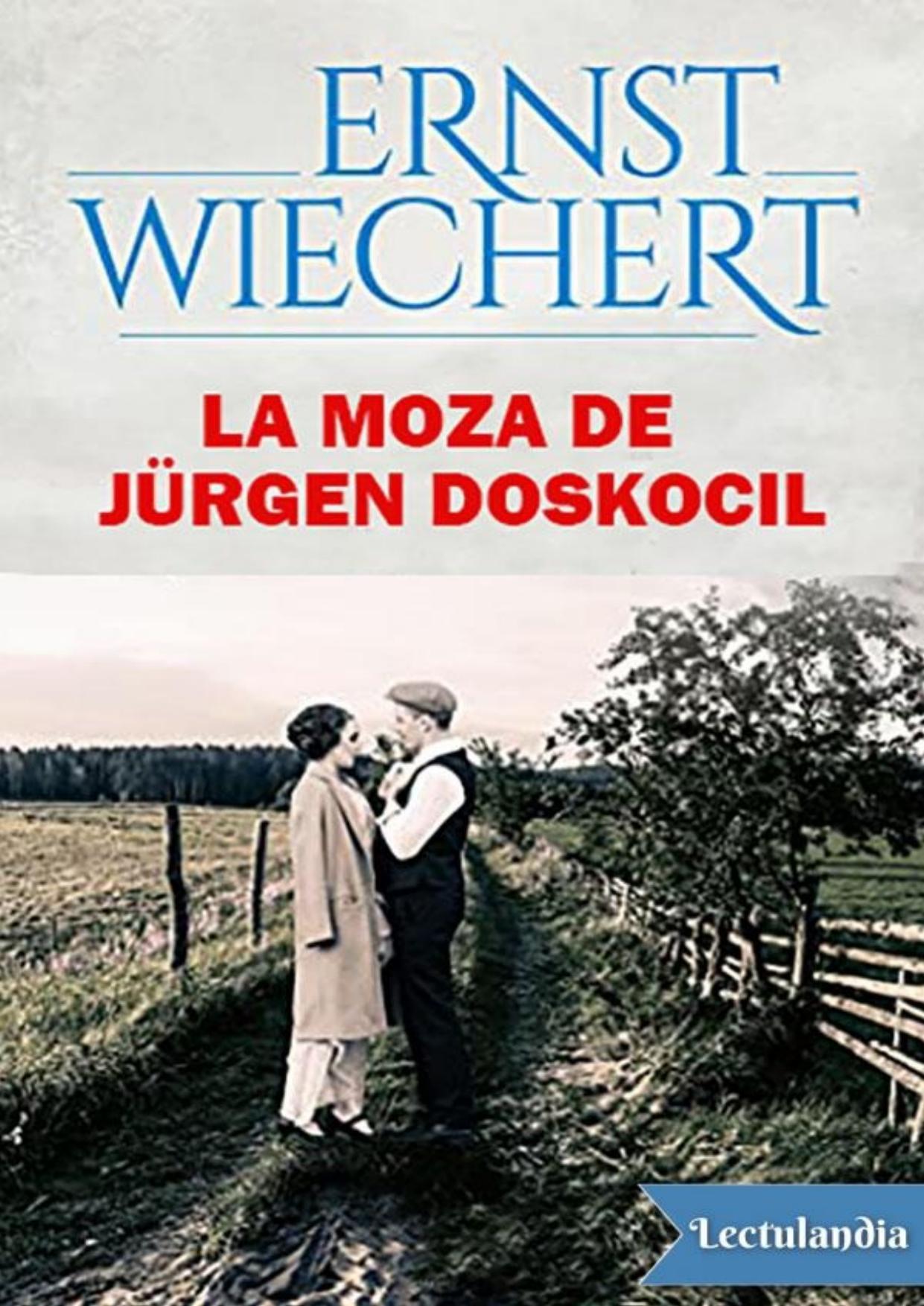 La moza de Jürgen Doskocil de Ernst Wiechert, portada del libro