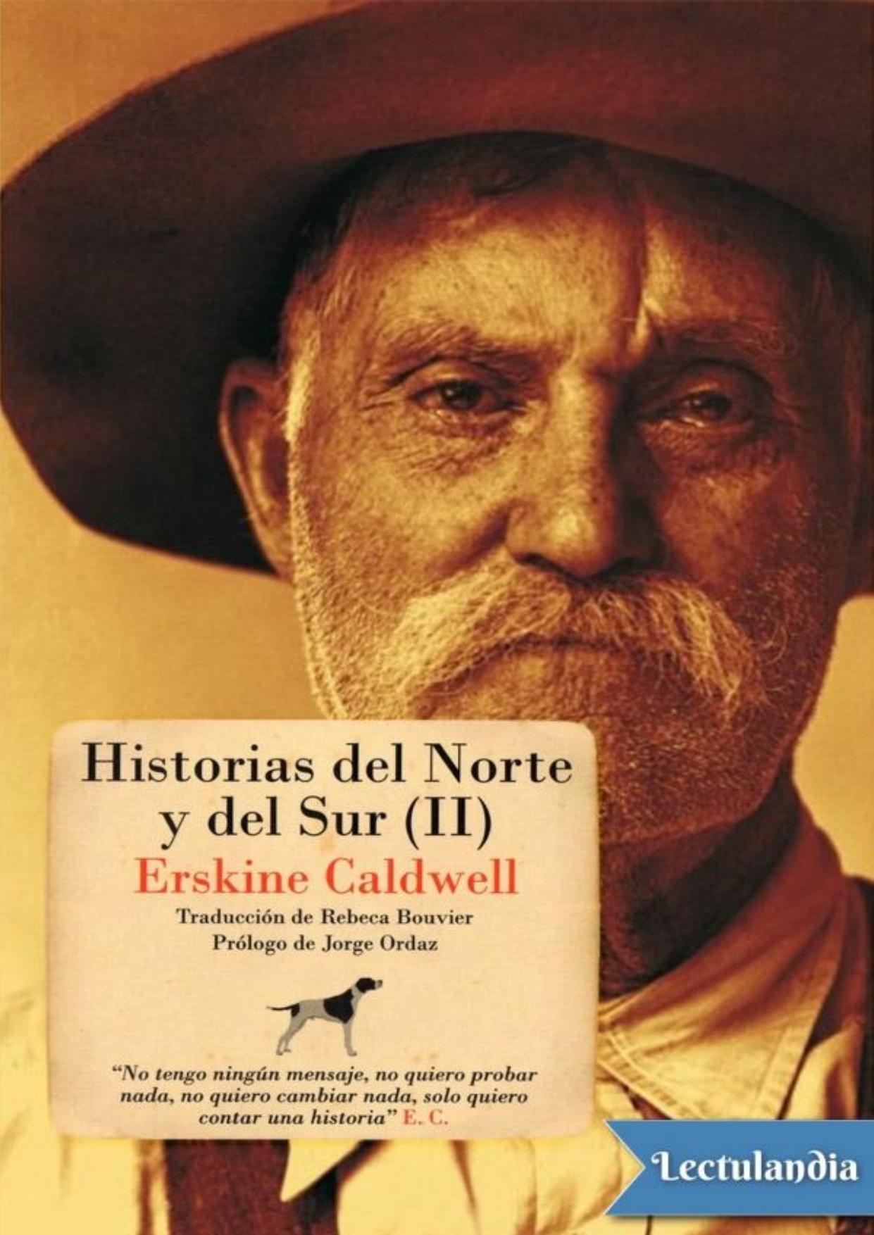 Historias del norte y del sur (II) de Erskine Caldwell, portada del libro