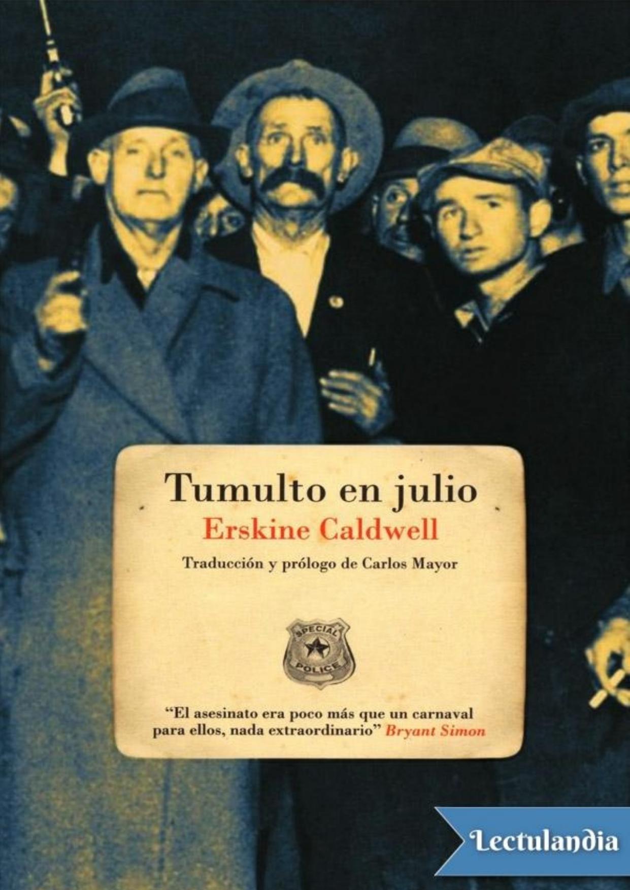 Tumulto en julio de Erskine Caldwell, portada del libro