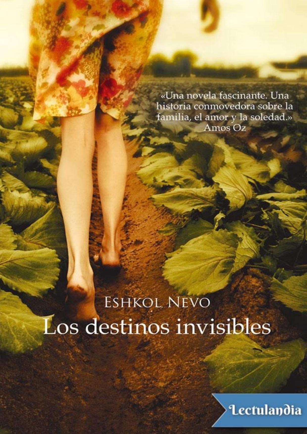 Los destinos invisibles de Eshkol Nevo, portada del libro