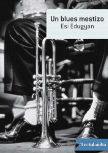 Portada de Un blues mestizo