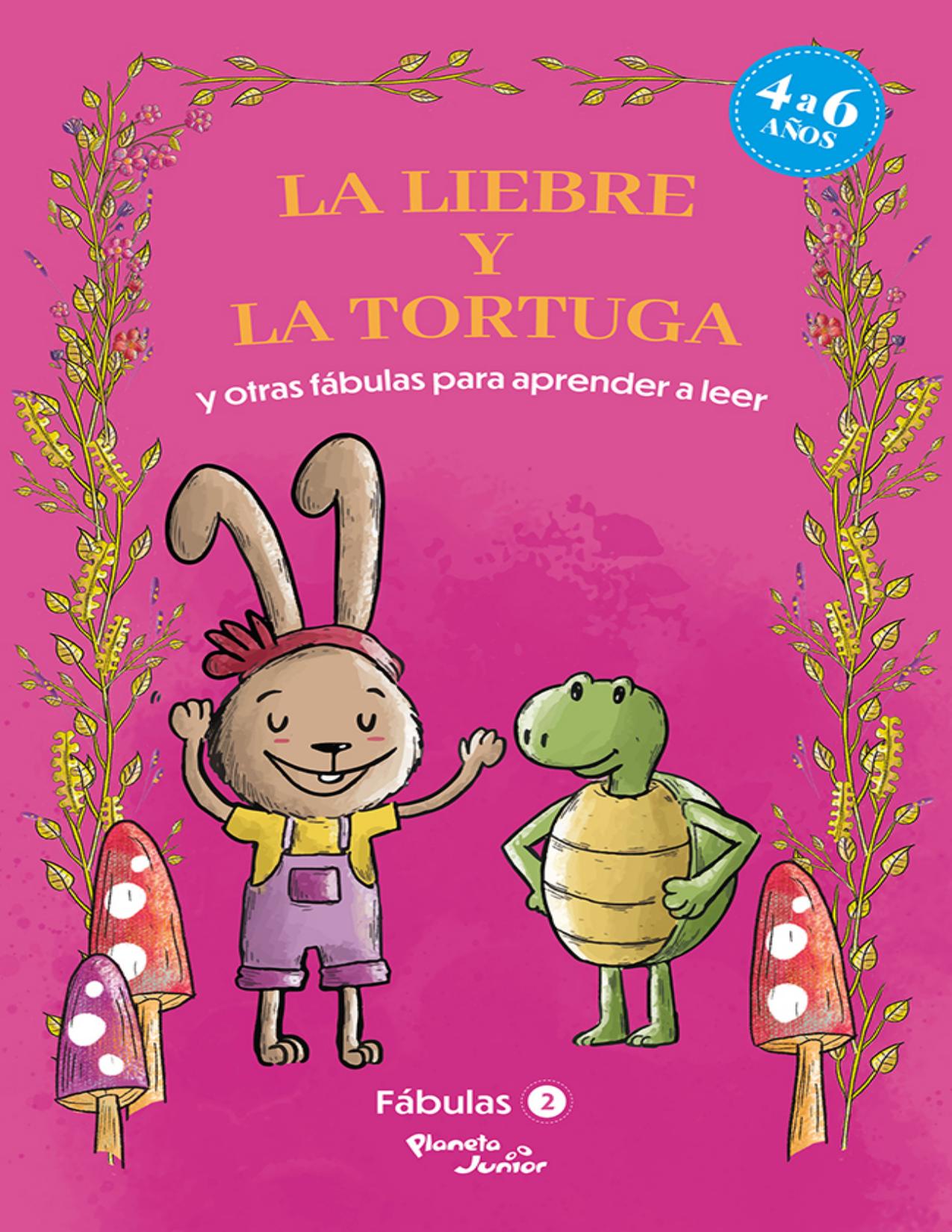 La liebre y la tortuga y otras fábulas para aprender a leer de Estudio PE S.A.C, portada del libro