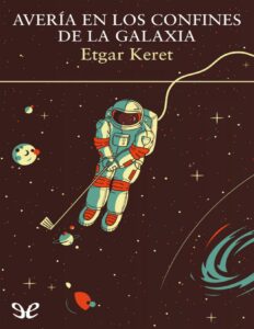 Portada de Avería en los confines de la galaxia