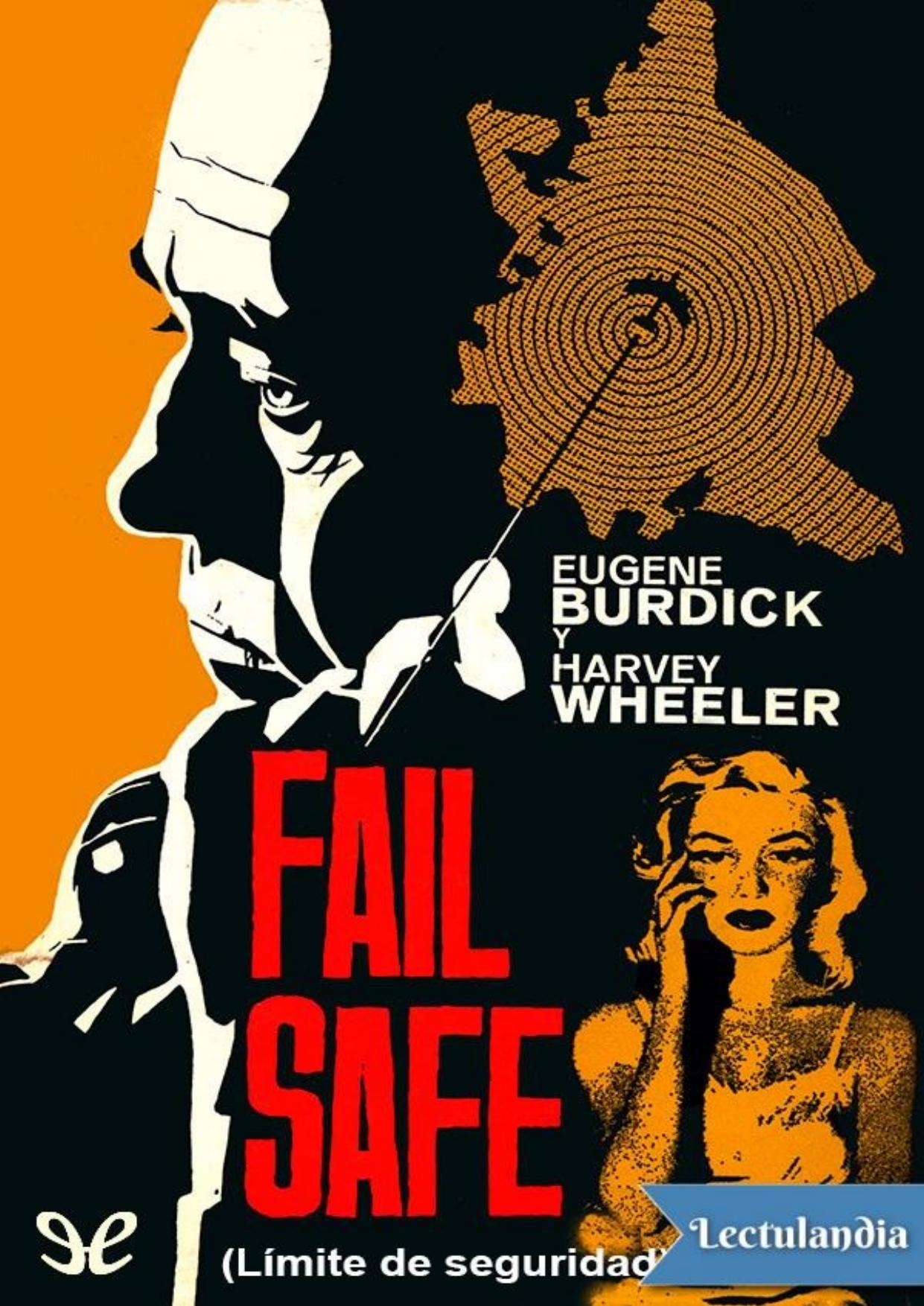 Fail Safe de Eugene Burdick, portada del libro