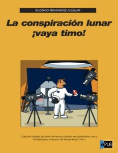 Portada de La Conspiración Lunar ¡vaya Timo!