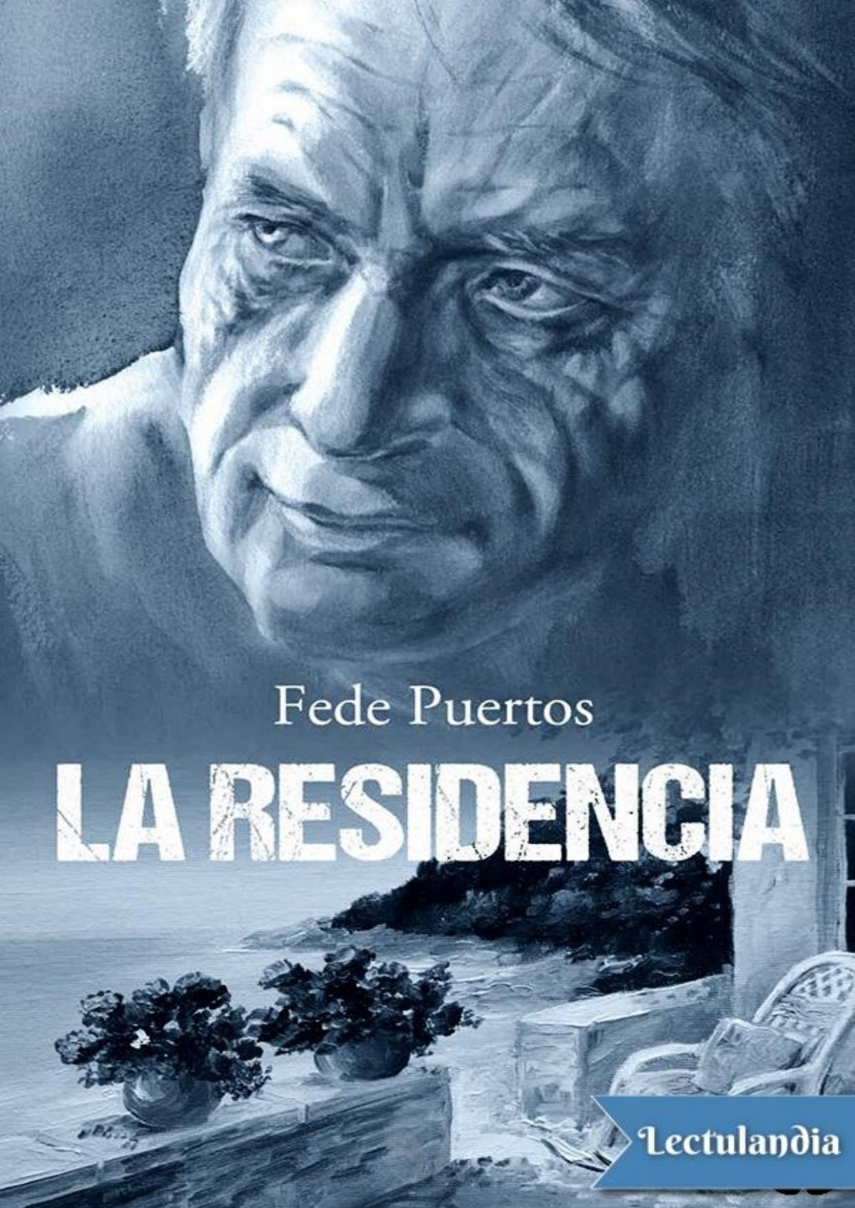 La Residencia de Fede Puertos, portada del libro