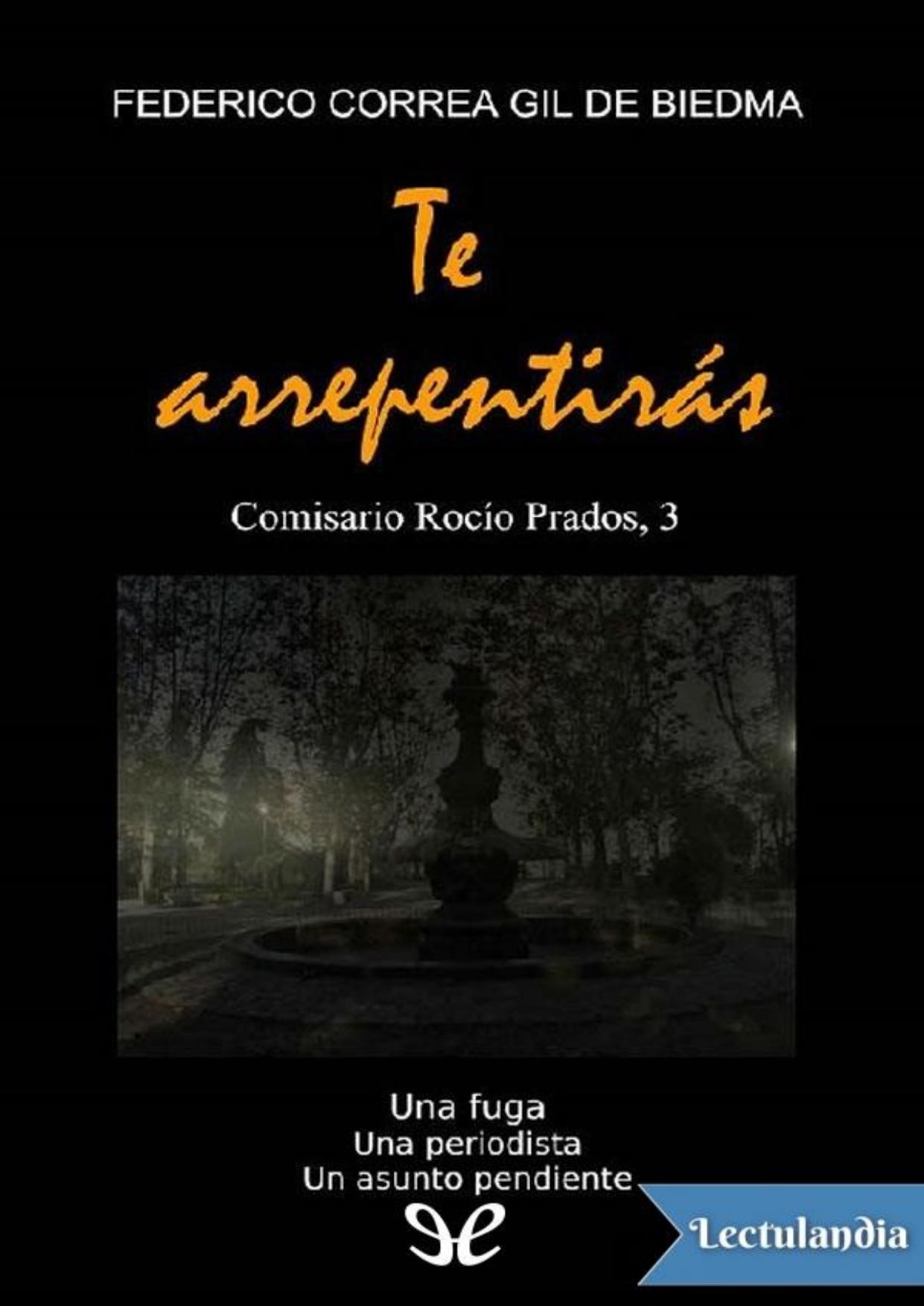 Te arrepentirás de Federico Correa Gil de Biedma, portada del libro