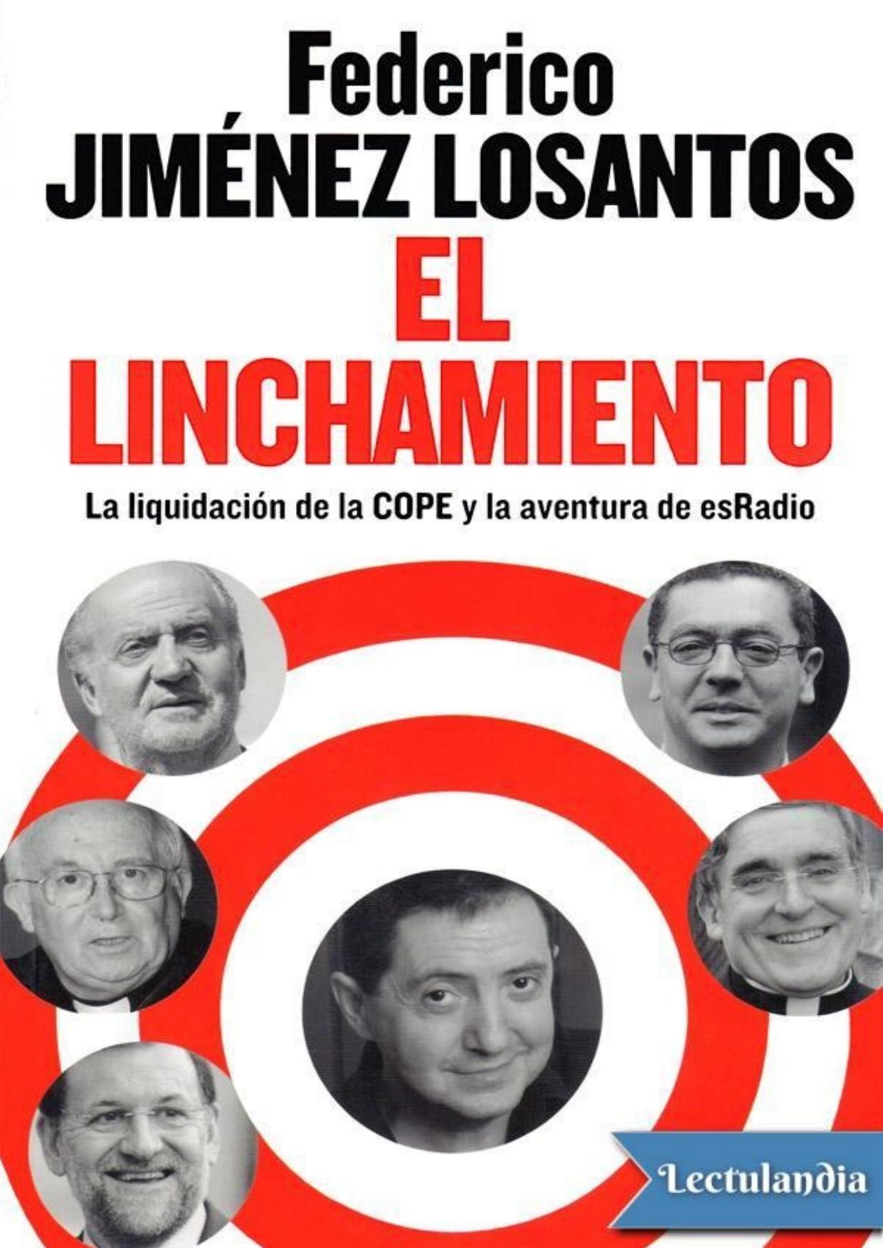 El linchamiento de Federico Jiménez Losantos, portada del libro