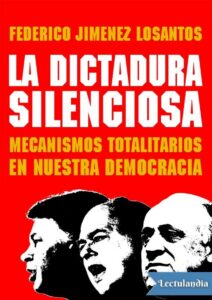 Portada de La dictadura silenciosa