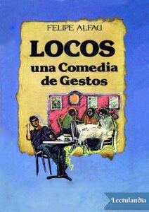 Portada de Locos. Una comedia de gestos