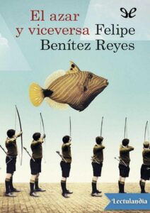 Portada de El azar y viceversa