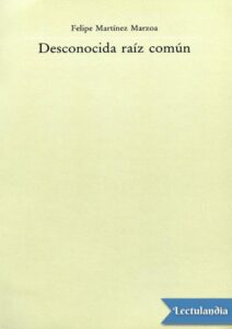 Portada de Desconocida raíz común