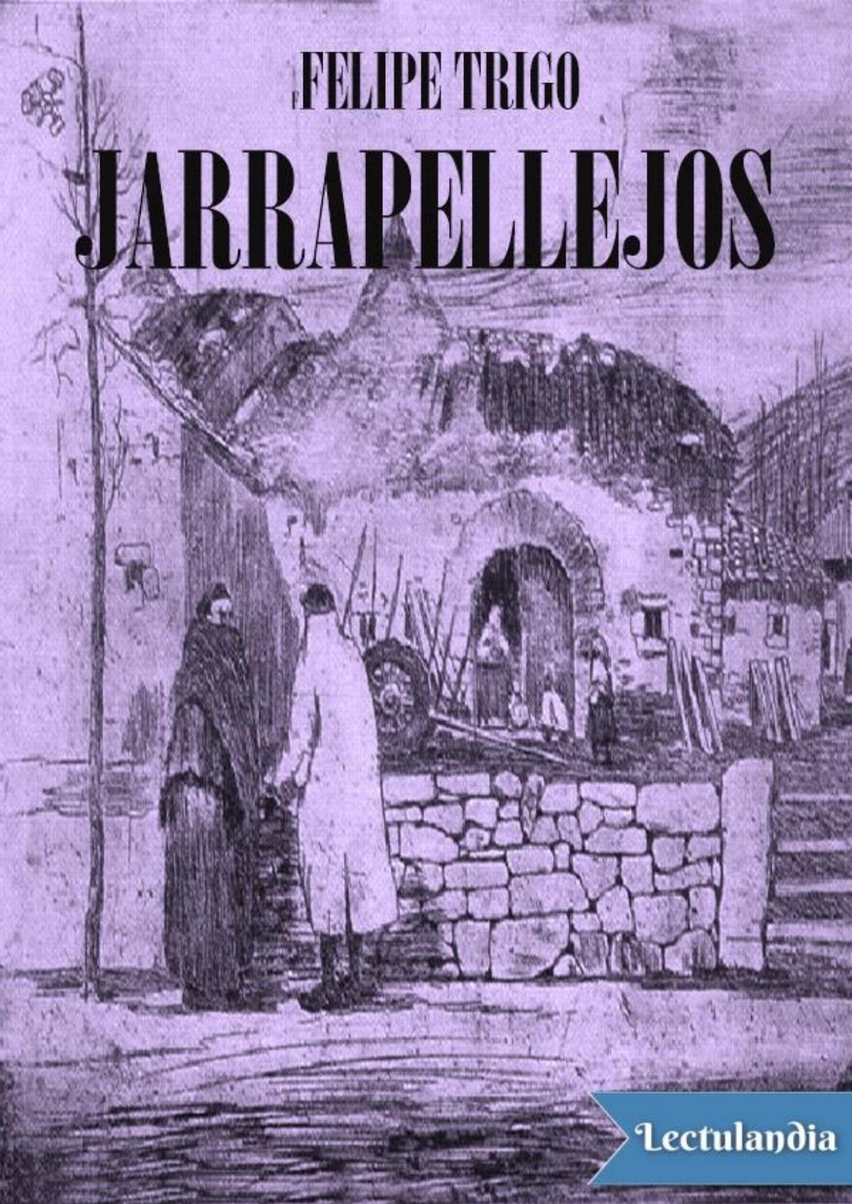 Jarrapellejos de Felipe Trigo, portada del libro