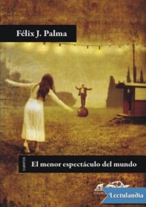 Portada de El menor espectáculo del mundo