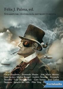 Portada de Steampunk. Antología Retrofuturista