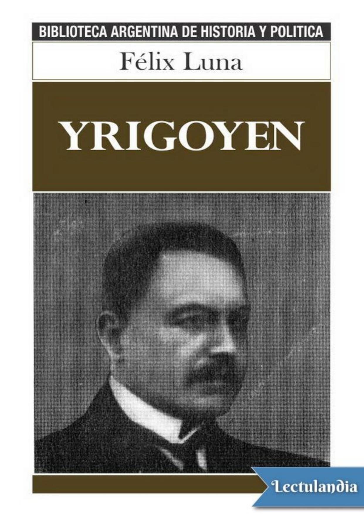 Yrigoyen de Félix Luna, portada del libro