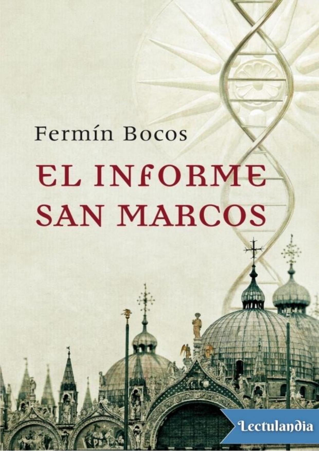 El informe San Marcos de Fermín Bocos, portada del libro
