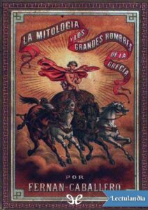Portada de La Mitología contada a los niños e historia de los grandes hombres de la Grecia
