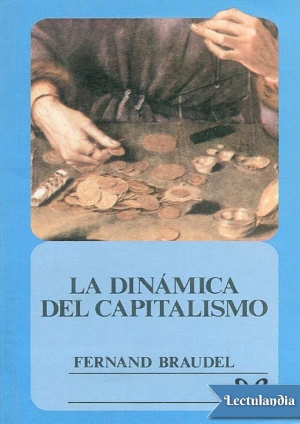 La dinámica del capitalismo de Fernand Braudel, portada del libro