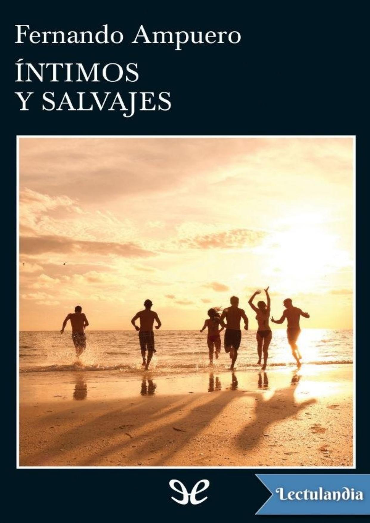 Íntimos y salvajes de Fernando Ampuero, portada del libro