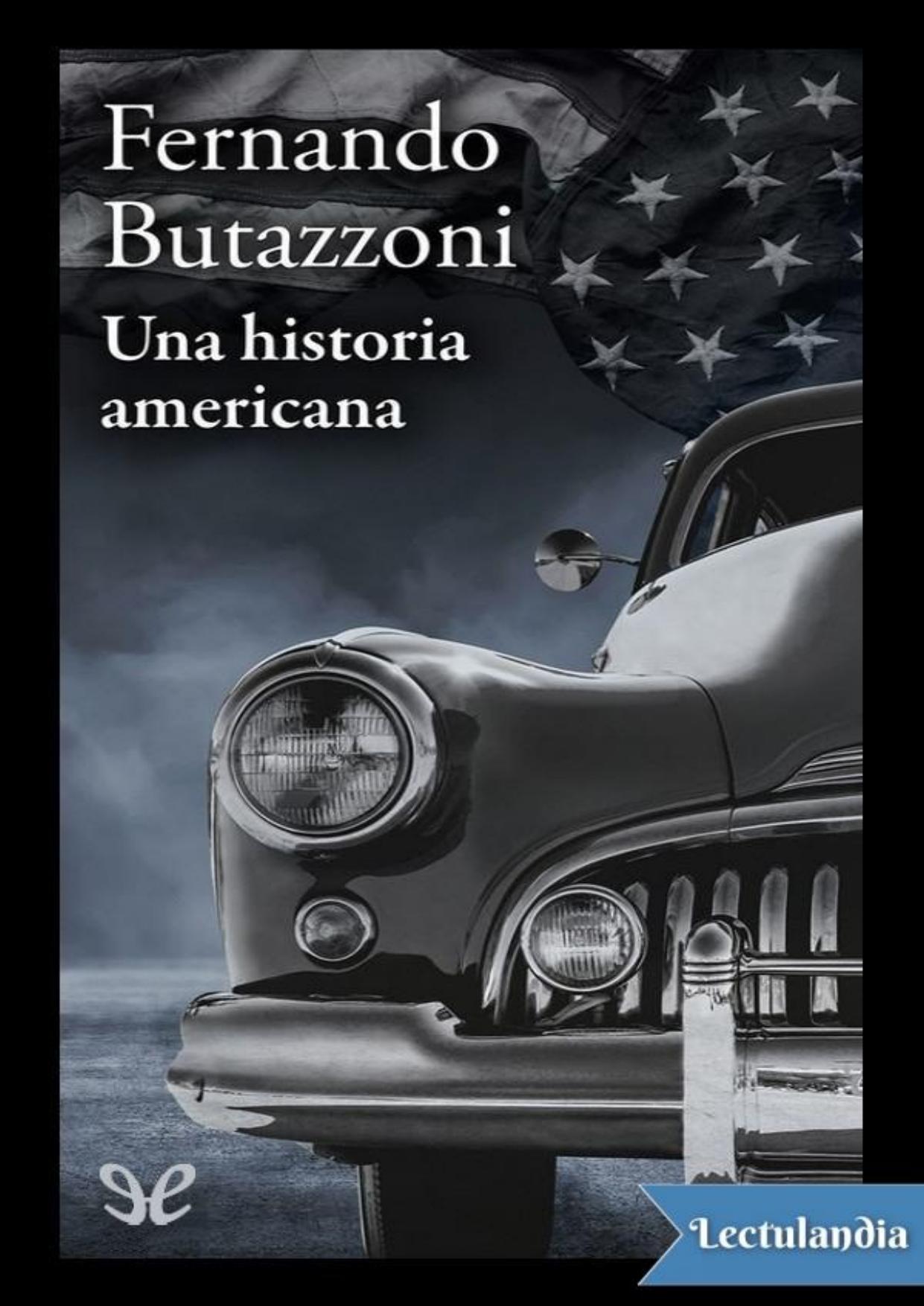 Una historia americana de Fernando Butazzoni, portada del libro