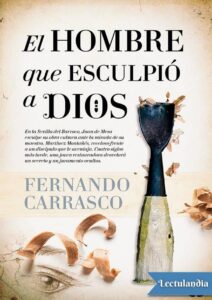 Portada de El hombre que esculpió a Dios