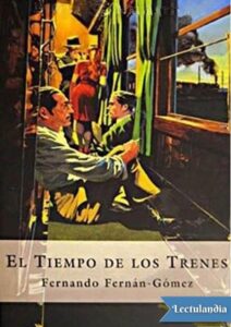 Portada de El tiempo de los trenes