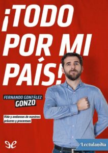 Portada de ¡Todo por mi país!