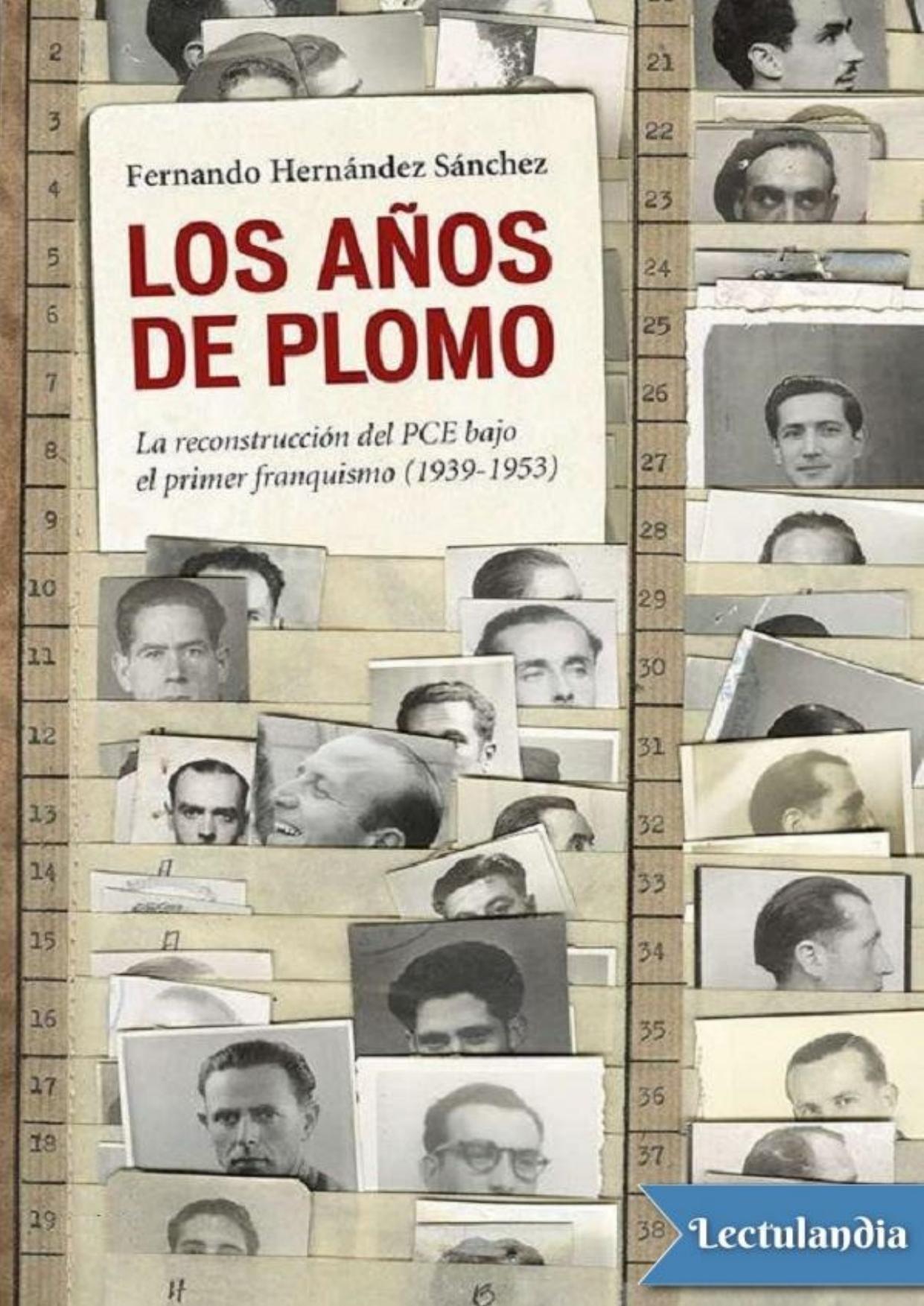 Los años de plomo de Fernando Hernández Sánchez, portada del libro