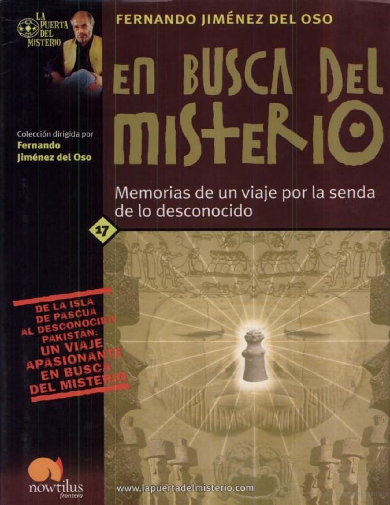 En busca del misterio: memorias de un viaje por la senda de lo desconocido de Fernando Jimenez Del Oso, portada del libro