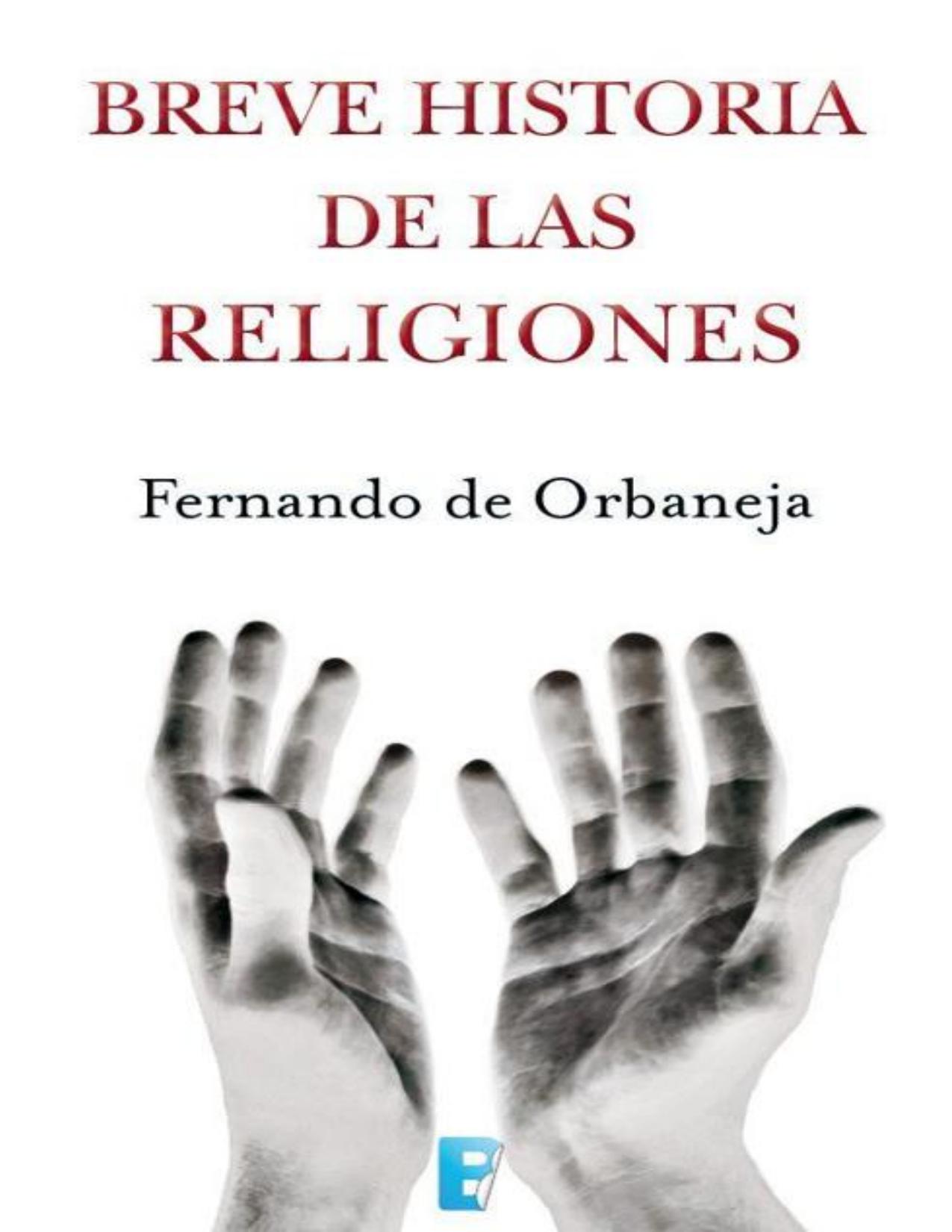 Breve historia de las religiones de Fernando Orbaneja, portada del libro