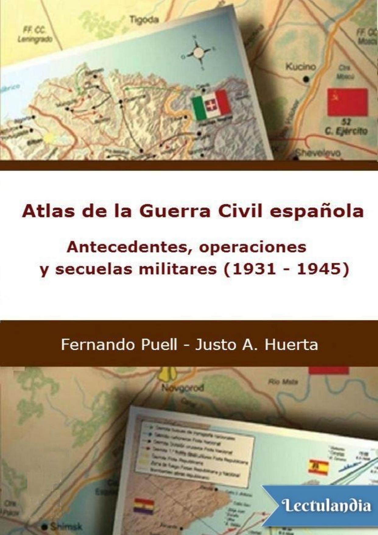 Atlas de la Guerra Civil española de Fernando Puell, portada del libro